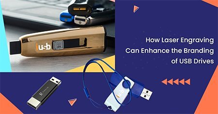 How Laser Engraving Can Enhance the Branding of USB Drives